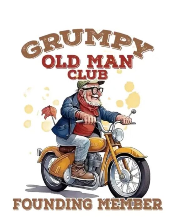 "Grumpy Old Man Club Founding Member" - Design Print